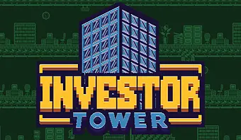 Investor Tower: Make your money work for you!